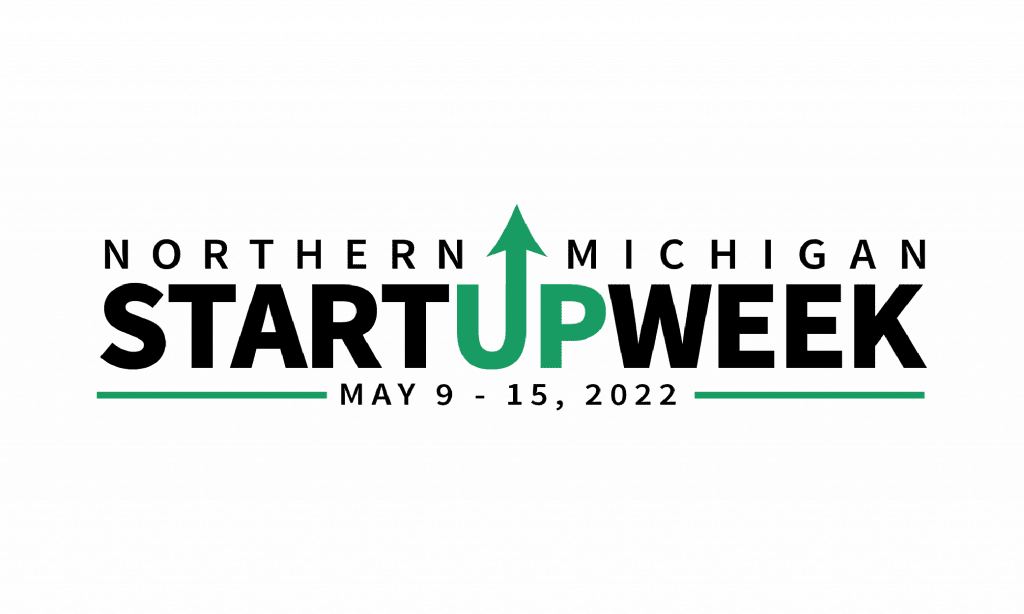 April 2022 MedHealth Minute_Northern MI Startup Week